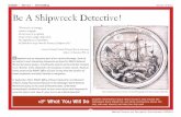 SCIENCE Service Stewardship XPLORE THE Be A Shipwreck ... · archaeologists studied the wreck to learn more about what happened to cause the ship to sink. Now it’s your turn to