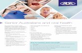 Senior Australians and oral health - Filling The GapGood oral health is vital for senior Australians’ overall health, wellbeing and quality of life. The need for dental care increases
