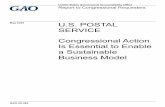 GAO-20-385, U.S. Postal Service: Congressional Action is ... · U.S. POSTAL SERVICE . Congressional Action Is Essential to Enable a Sustainable Business Model . What GAO Found . Since