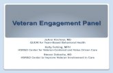 Veteran Engagement Panel - Health Services ResearchFederal Advisory Committee Act (FACA) compliance. • Step 3: Recruitment – Determined method for identifying potential Veterans.