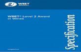 Specification – WSET Level 2 Award in Wines€¦ · Introduction to the WSET Level 2 Award in Wines Qualification Aims The WSET Level 2 Award in Wines is intended for people who