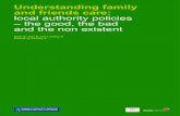 Understanding family and friends care: local authority ... · Understanding family and friends care: local authority policies 3 5. Although research3 reveals how important it is to