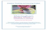 Creative Thinking and Learning Project...Creative Thinking and Learning Project 2017 Creative Thinking and Learning Foreword by Nancy Stewart, principal consultant at the Early Learning