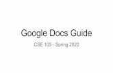 Google Docs Guidecseweb.ucsd.edu/classes/sp20/cse105-ab/files/Google Docs Guide.pdfUntitled document E) All changes saved in Drive File Edit View Insert Format Tools Add-ons Help Untitled