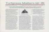 Turf grass Matters - MSU Librariesarchive.lib.msu.edu/tic/matnl/article/1993aug.pdf · #9: Bill Shirk (5'5"); #11: Michael Evans (10'9n); #14: Ron Hawkins (7'9"). Longest drive: Walter
