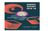 ANNUAL REPORT 2018- 2019 - Zakir Husain Delhi College · such as IIT Roorkee and IIT Bombay. Their performance won the second prize at IIT Roorkee. The performances were also given