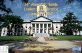 24th Annual HR Florida Leadership Conference January 7, 2017 · HR Florida Leadership Conference #hrfllead Rosen Shingle Creek- Orlando, FL Member Archetypes Thinking about our common