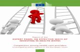 EXPERT PANEL ON EFFECTIVE WAYS OF INVESTING IN HEALTH …€¦ · EXPERT PANEL ON EFFECTIVE WAYS OF INVESTING IN HEALTH (EXPH) Competition among health care providers - Investigating