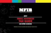 SMALL BUSINESS TAX GUIDE - NFIB · Thanks to the advocacy efforts of NFIB and small business owners nationwide, the exemption from the federal estate tax was indexed to inflation