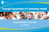 Georgia Department of Community Health · Georgia Department of Community Health. Georgia Health IT Town Hall. June 28, ... Colorado, North Carolina and Michigan • More than 750