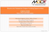 SHA Bicycle and Pedestrian Programs...- October 1st, 2020 –September 30th, 2021 ... Engineering Design & Construction