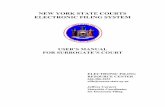 NEW YORK STATE COURTS ELECTRONIC FILING SYSTEM · 2020-05-21 · New York State has established a program for the electronic filing and service of ... eligible proceedings include