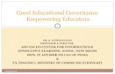 Good Educational Governance Empowering Educatorswikieducator.org/images/0/04/K_Subramanian.pdf · Empowering Educators. Current Indian Education Scenario ... What is needed is a Professionally