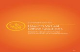 CUSTOMER SUCCESS Davinci Virtual Office Solutions · CUSTOMER SUCCESS Davinci Virtual Office Solutions Pioneering Digital Engagement Davinci was also an early mover to embrace digital