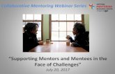 Collaborative Mentoring Webinar Series · Collaborative Mentoring Webinar Series 2017 Collaborative Mentoring Webinar Series Planning Team The Collaborative Mentoring Webinar Series