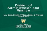 Division of Administration and Finance · 2018-04-16 · Division of Administration and Finance Summary of Total Financial Requests: • 28 positions for $1,117,833 o 19 positions