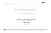 06 recsys consumer decision making.ppt [Kompatibilitätsmodus]€¦ · Recommender Systems Effort accuracy framework Model focuses on cost-benefit aspects A decision process is interpreted