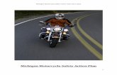 Michigan Motorcycle Safety Action Plan · 2019-01-18 · Michigan Motorcycle Safety Action Team 2017-2022 8 Strategy #6 Establish an online reporting system that integrates motorcycle