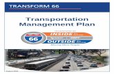 Transportation Management Plan - Transform 66 - …outside.transform66.org/about_the_project/asset_upload...This Transportation Management Plan (TMP) presents a set of strategies that