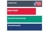 Dewi Smith€¦ · Dewi Smith Sustainable Funding Manager 21 March 2019 Writing Winning Bids. Overview of session ... PowerPoint Presentation Author: Dewi Smith Created Date: 4/4/2019