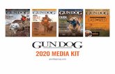 2020 MEDIA KIT - outdoorsg.comFor more than three and a half decades GUN DOG has reigned as North America’s premier sporting dog publication as the only magazine devoted to all breeds