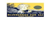 ONE day , Little Sal went with her mother to Blueberry ... · of Blueberry Hill, eating blueberries all the way , and full of food stored up for next winter . And Little Sal and her