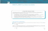 MATLAB Fundamentals - METUcourses.me.metu.edu.tr/courses/me582/files/MATLAB Tutorial - Chapra.pdf32 MATLAB FundAMenTALs Finally, we could construct the same matrix by concatenating