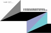 CONSCIENTIOUS COMMUNICATORS · 2018-07-04 · CONSCIENTIOUS COMMUNICATORS ... We hope that these ten new briefs will have a significant positive impact upon the student experience