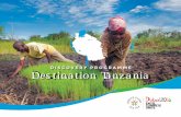 DISCOVERY PROGRAMME Destination Tanzaani · 3 | Discovery Programme Discovery Programme V6-516216 In 2016, Aga Khan University (AKU) opened a school of nursing and midwifery in Dar