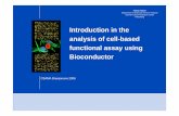 Introduction in the analysis of cell-based functional ...users.unimi.it/marray/2006/material/Lec9/... · analysis of cell-based functional assay using Bioconductor CSAMA Bressanone