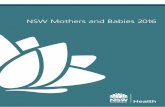 NSW Mothers and Babies 2016 - Ministry of Health · Gestational age 19 Table 15: Gestational age, NSW 2012–2016 19 Birth weight 19 Table 16: Birth weight, NSW 2012–2016 19 Apgar