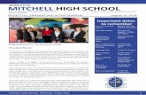 NEWSLETTER MITCHELL HIGH SCHOOL · 2019-10-14 · MITCHELL HIGH SCHOOL- Newsletter, August 2018 2 years, children learn how to use electronic devices and become participants in the