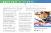 transitions - Victoria Hospice · 2020-02-08 · transitions THE NEWSLETTER OF FALL 2018 THE NEWSLETTER OF A River of Humanity I ’ve never wanted a job as fervently as I wanted
