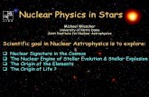 Nuclear Physics in Stars - jinaweb.orgarchive.jinaweb.org/outreach/PIXE-PAN07/lectures/JINA.pdfNuclear burning & stellar evolution log (time until core collapse) [y] 6 420 -2-4 -6