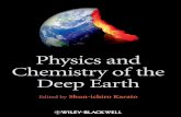 PHYSICS AND CHEMISTRY OF THE DEEP EARTH€¦ · upon upwelling of reduced deep mantle, convert-ing reduced carbon species to carbonate or CO 2 that strongly depress solidus temperatures.