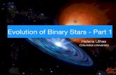 Evolution of Binary Stars - Part 1 - Mariposasmariposas.se/myastro/pics/binary_evolution_lecture1.pdf · • But ~70 % of all massive stars: thought to be interacting binaries!* •