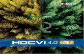 HDCVI-4K for superior video capture with up · 2018-08-01 · HDCVI-4K for superior video capture with up to 8MP resolution Reuse existing analog infrastructure while retaining all