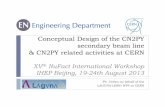 Conceptual Design of the CN2PY secondary beam line & CN2PY ...indico.ihep.ac.cn/.../109/material/slides/0.pdf · 2 Presentation of the LAGUNA-LBNO design study Overview of the activities