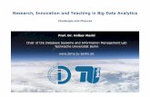 Research, Innovation andTeaching in Big Data Analytics · 2014-12-12 · orcollabora veon web-scale. 25.05.2012 DIMA –TU Berlin 7 DefiningBig Data AnalyticsbyComplexity Size ...