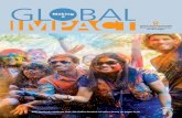 GlMaking bal a - BGU · Making bal a BGU students celebrate Holi, the Indian festival of colors (more on pages 8–9) Making a Gl B al Impact 2 ... Rumors Travel Fast in Nepal asher