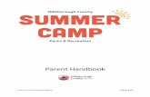 Summer Camp Parent's Handbook - Hillsborough County · Summer Camp Parent Handbook Page 2 of 18 PARKS & RECREATION PO Box 1110 Tampa, FL 33601-1110 Christine M. Beck Dear Parents,