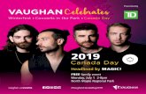 Headlined by MAGIC! - Vaughan Documents/2019 Canada Day/2019 … · Headlined by MAGIC! FREE family event Monday, July 1 2-8pm North Maple Regional Park. A message from the Mayor