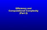 Efficiency and Computational Complexity (Part 2)pkalra/col100/slides/11...35 Partitioning def partition(arr,x): i = 0 # leftcounter j = len(arr)-1 # rightcounter while i < j and