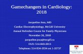 Gamechangers in Cardiology: 2018...Gamechangers in Cardiology: 2018 Jacqueline Joza, MD Cardiac Electrophysiology, McGill University Annual Refresher Course for Family Physicians November