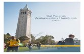 Cal Parents Ambassadors Handbook · Cal Parents Ambassadors Handbook 2016–17 UNIVERSITY OF CALIFORNIA, BERKELEY. TABLE OF CONTENTS Cal Parents Ambassadors Job Description 2 General