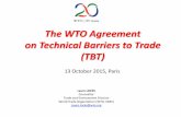 CIPM MRA review: Presentation by WTO: The WTO ......Functions of TBT Committee • Multilateral review of Specific Trade Concerns – Around 35% STCs about use/non-use of international