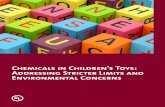 Chemicals in Children’s Toys: Addressing Stricter Limits ... · The Toy Industry in the U.S. Toys are generally understood to mean play products and games that have been designed