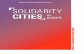 SOLIDARITY CITIES - Rosa Luxemburg Foundation · SOLIDARITY CITIES IN EUROPE Across Europe, urban solidarity movements are gaining momen-tum. Under the label of ‘Welcoming Cities’,