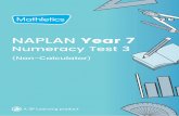 NAPLAN Year 7 - 3P Learning...NAPLAN Year 7 Numeracy Test 3 (Non-Calculator) A ЗP Leɑrning product. 1 ... Assessment Program Numeracy Test. This test is to be used for revision purposes