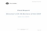 Director’s CD-3b Review of SLI-UUP - Fermilab · Final Report: June 2015 Director’s CD-3b Review of SLI-UUP June 1-2, 2015 Page 5 of 24 1.0 Introduction A Director’s CD-3b Review